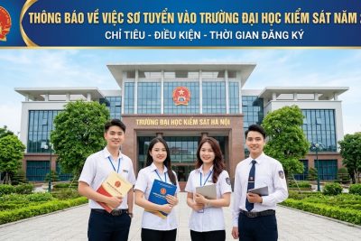 Thông báo về việc sơ tuyển vào Trường Đại học Kiểm sát năm 2026