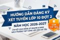 Hướng dẫn đăng ký xét tuyển đợt 2 vào lớp 10 THPT năm học 2026-2027 đối với các trường THPT công lập còn chỉ tiêu
