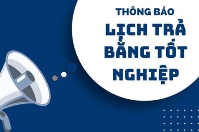 THÔNG BÁO LỊCH TRẢ BẰNG TỐT NGHIỆP THPT NĂM 2024