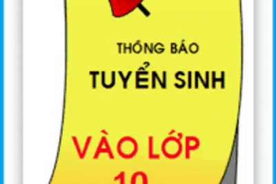 Thông báo dự kiến chỉ tiêu tuyển sinh vào lớp 10 năm học 2024-2025